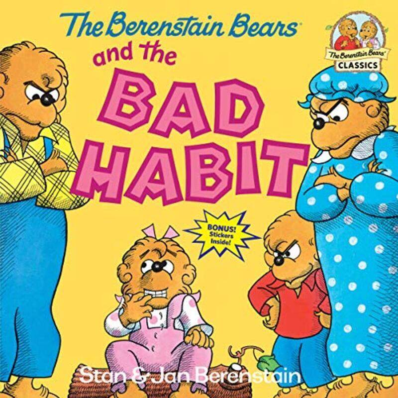 

Berenstain Bears And The Bad Habi By Stan Berenstain Paperback