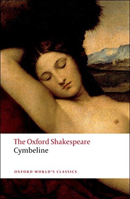 

Cymbeline The Oxford Shakespeare by Gareth University of Salford Williams-Paperback