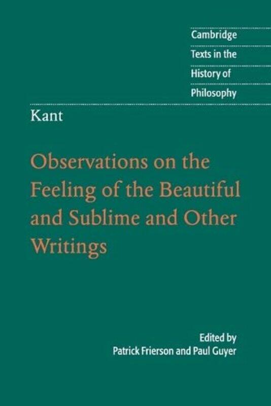 

Kant Observations On The Feeling Of The Beautiful And Sublime And Other Writings-Paperback