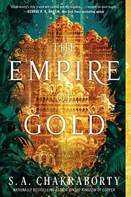 

The Empire Of Gold by S A Chakraborty-Paperback