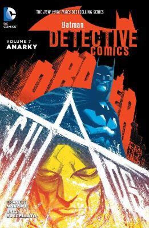 

Batman: Detective Comics Vol. 7: Anarky,Paperback,By :Buccellato, Brian