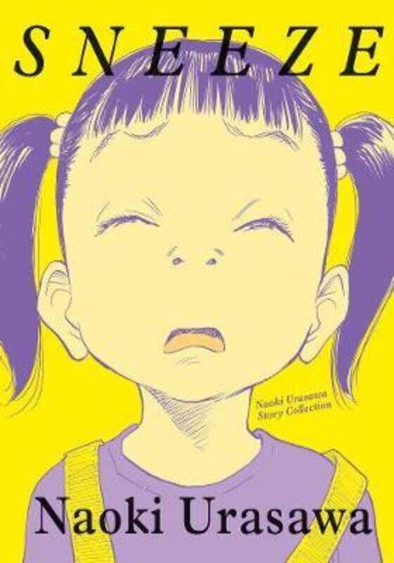 

Sneeze: Naoki Urasawa Story Collection,Paperback,By :Naoki Urasawa