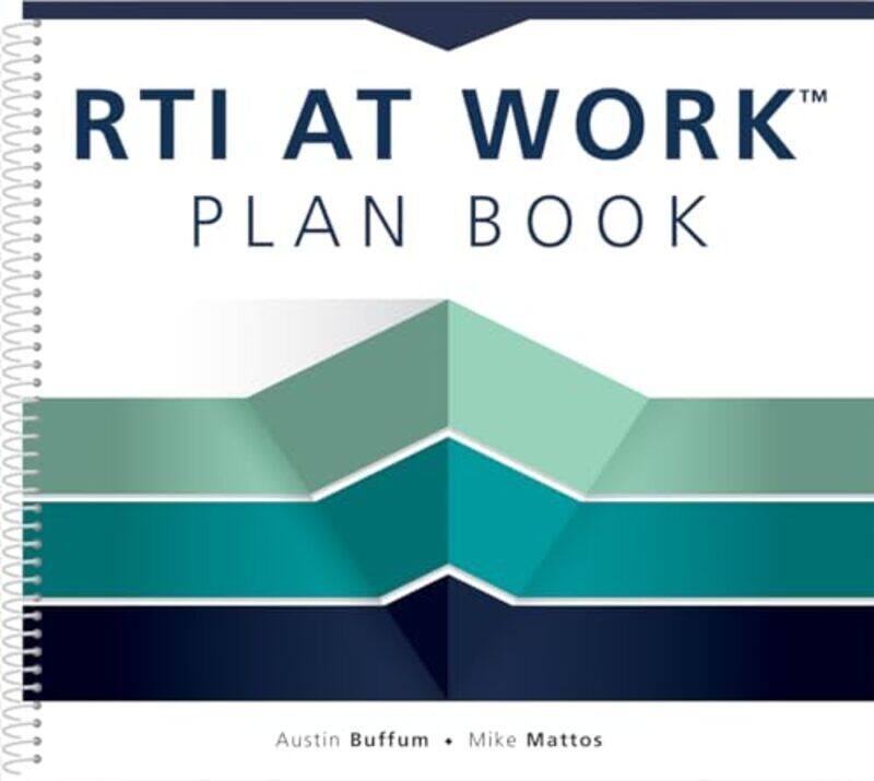 

Rti At Worktm Plan Book A Workbook For Planning And Implementing The Rti At Worktm Process By Buffum, Austin - Mattos, Mike - Paperback