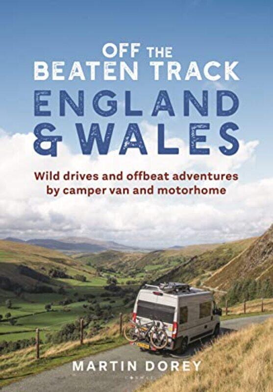 

Off the Beaten Track England and Wales by Dr Gareth Moore-Paperback