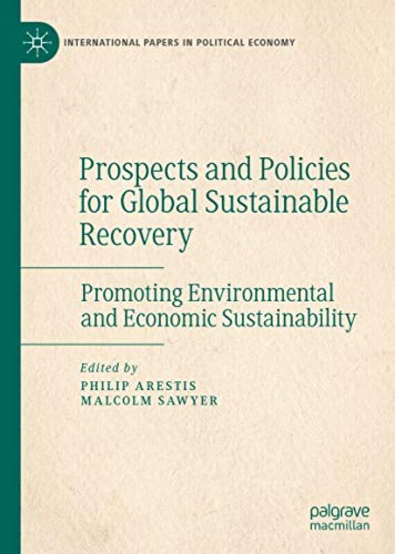 

Prospects and Policies for Global Sustainable Recovery by Peter Langford-Hardcover