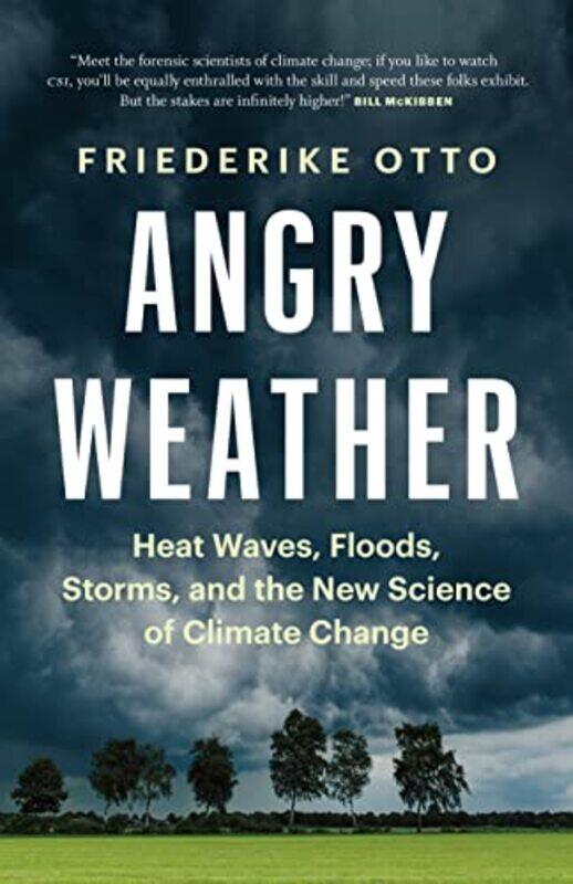 

Angry Weather by Lorna Otago Polytechnic New Zealand DaviesSusan AUT University Auckland New Zealand Crowther-Paperback