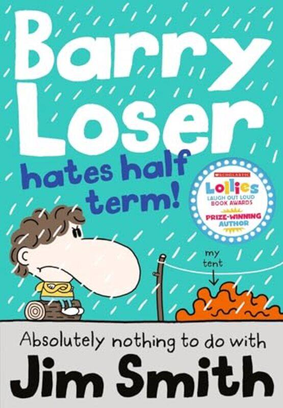 

Barry Loser Hates Half Term by Jim Smith-Paperback