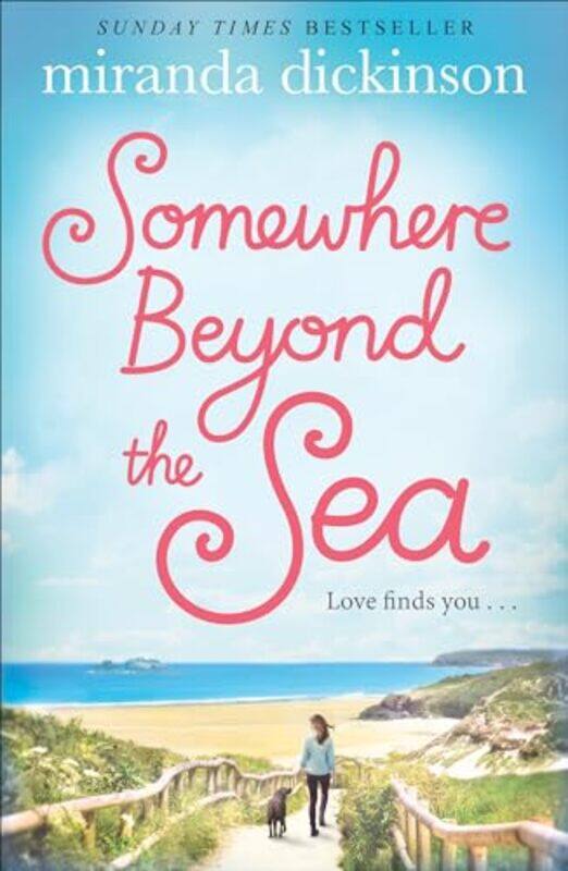 

Somewhere Beyond the Sea by Miranda Dickinson-Paperback