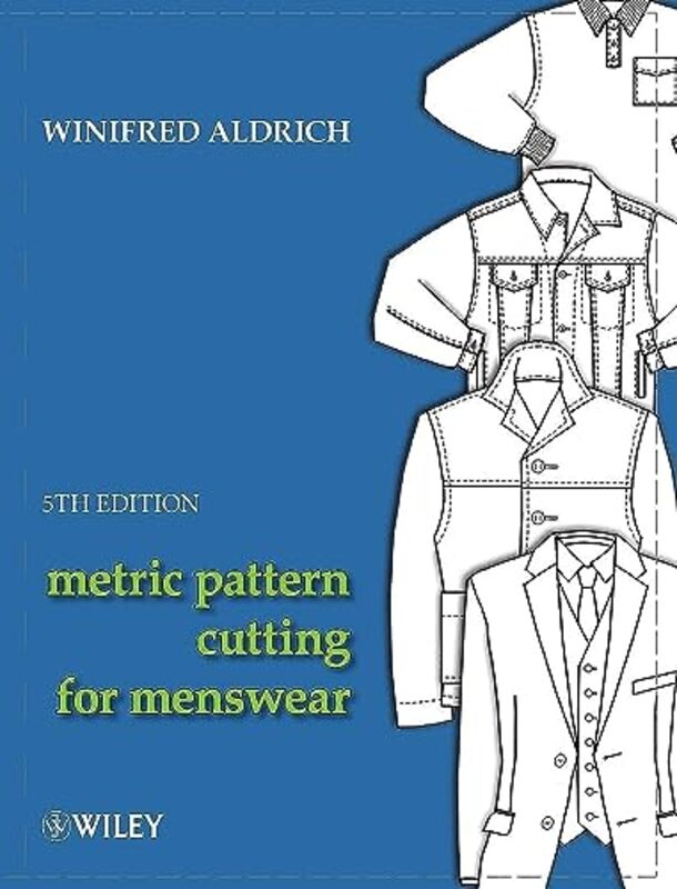 Metric Pattern Cutting for Menswear by Aldrich, Winifred (The Nottingham Trent University) Hardcover