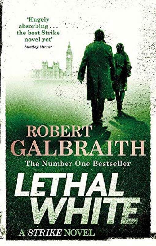 

Lethal White: Cormoran Strike Book 4, Paperback Book, By: Robert Galbraith