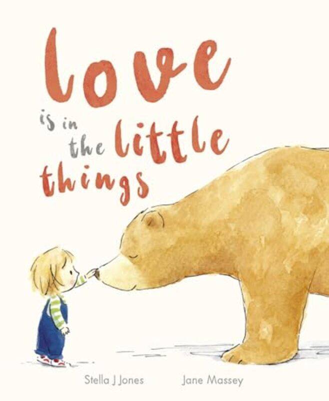 

Love Is In The Little Things By Jones/Massey Hardcover