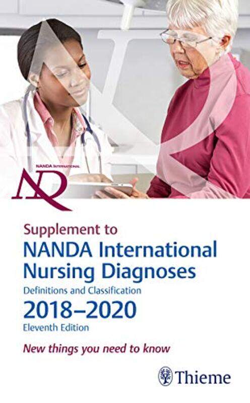 

Supplement To Nanda International Nursing Diagnoses Definitions And Classification 20182020 11Th by Herdman, T. Heather - Kamitsuru, Shigemi - Paperba