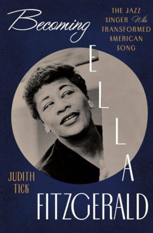 

Becoming Ella Fitzgerald By Tick Judith - Hardcover