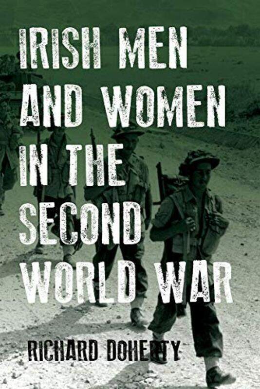 

Irish Men and Women in the Second World War -Paperback