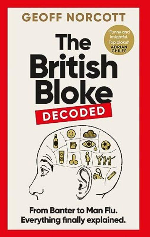 

The British Bloke Decoded by David Twohig-Hardcover