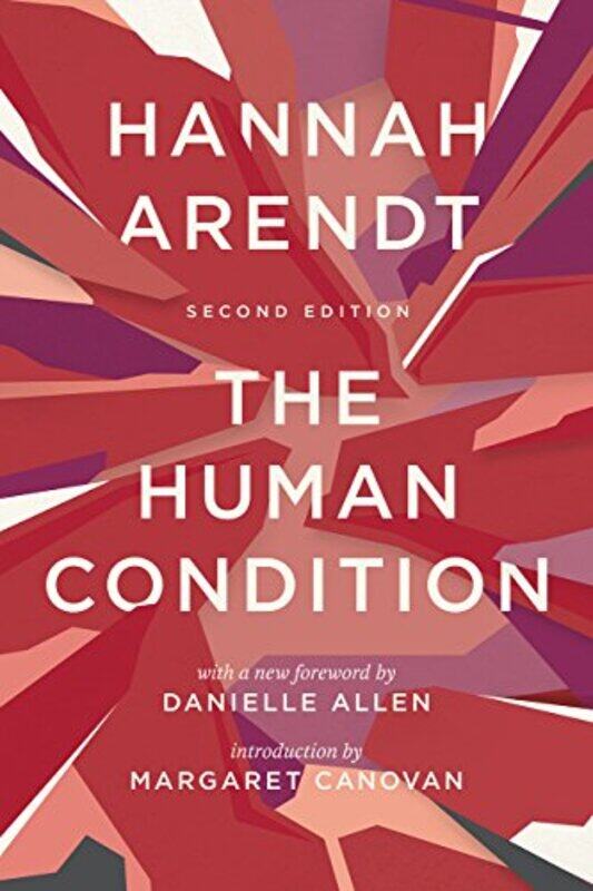 

The Human Condition by Hannah Arendt-Paperback