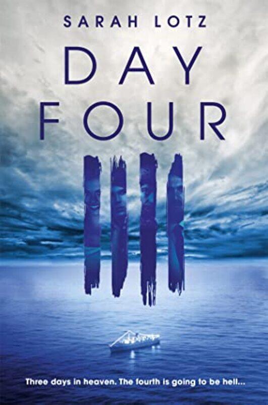 

Day Four by Sarah Lotz-Paperback