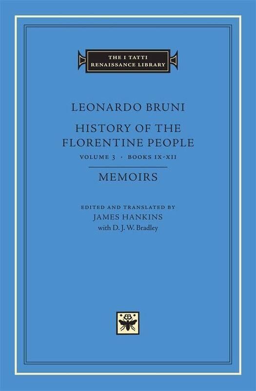 

History of the Florentine People by Leonardo BruniD J W Bradley-Hardcover