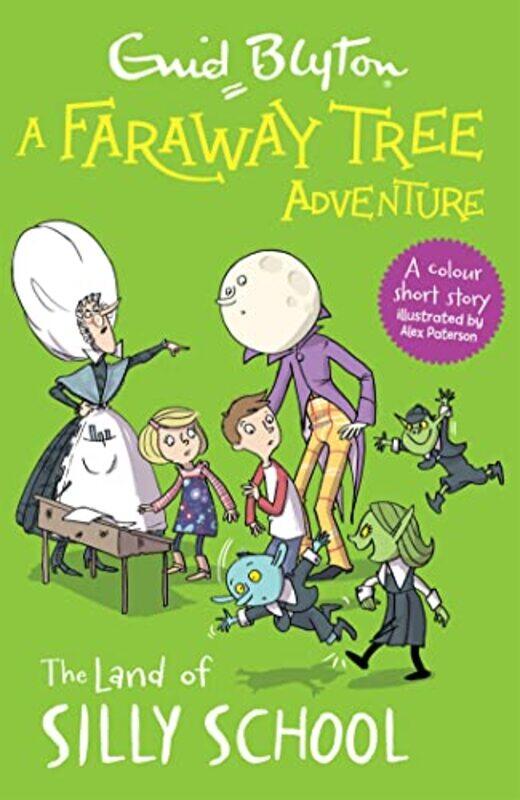 

A Faraway Tree Adventure The Land of Silly School by Enid Blyton-Paperback
