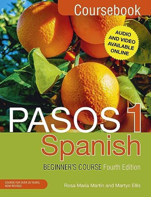 

Pasos 1 Spanish Beginners Course Fourth Edition by Benjamin Graham-Paperback