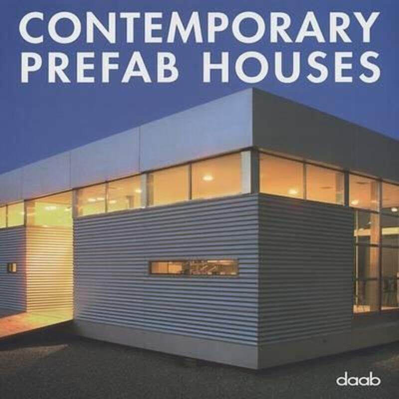 

Contemporary Prefab Houses,Paperback,ByVarious