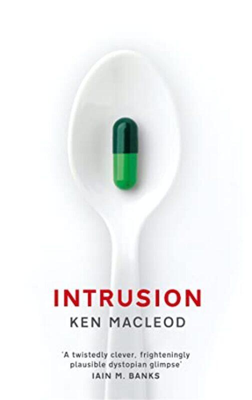 

Intrusion by Ken MacLeod-Paperback