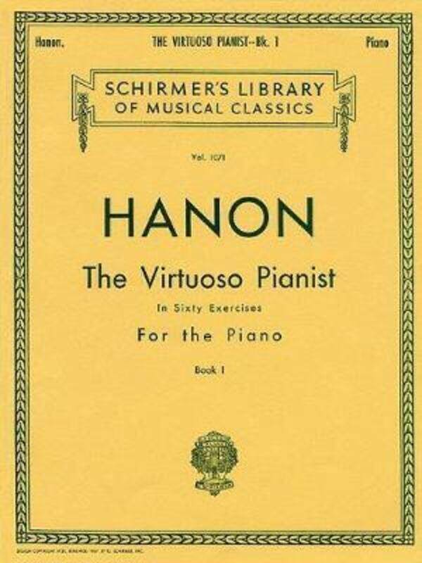 

Virtuoso Pianist in 60 Exercises - Book 1: Piano Technique.paperback,By :Hanon, C. L.