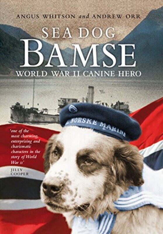 

Sea Dog Bamse by Angus WhitsonAndrew Orr-Paperback