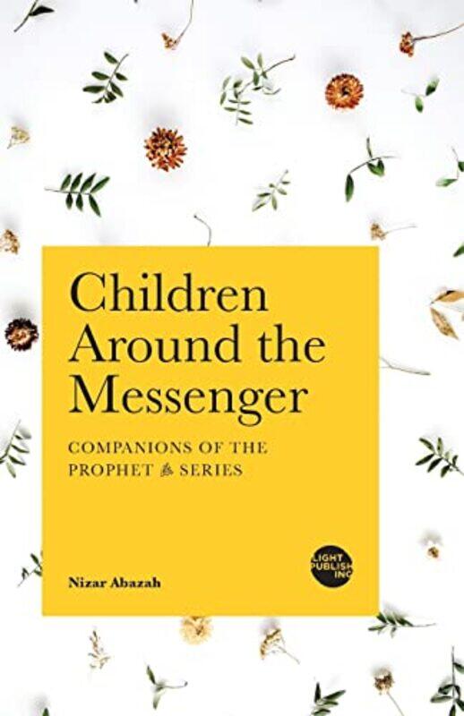 

Children Around The Messenger By Abazah, Nizar - Paperback