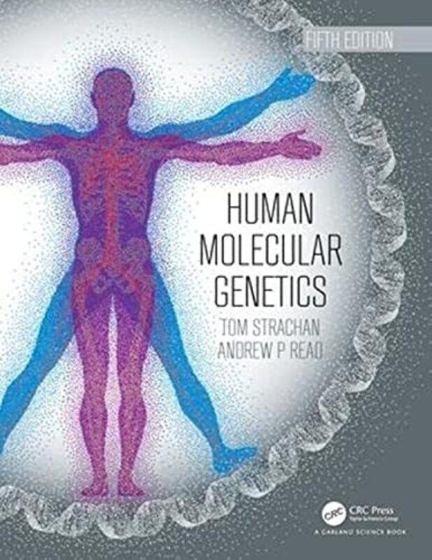 

Human Molecular Genetics by Tom Newcastle University, UK Strachan-Paperback