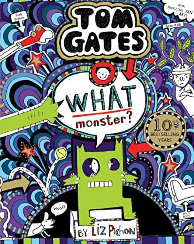 

What Monster Tom Gates 15 PB by Liz PichonLiz Pichon-Paperback