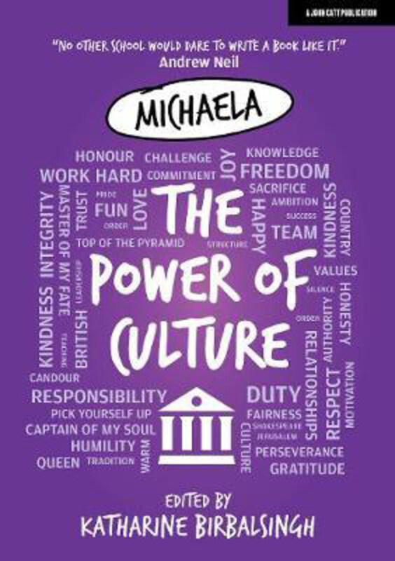 

Michaela: The Power of Culture, Paperback Book, By: Katharine Birbalsingh