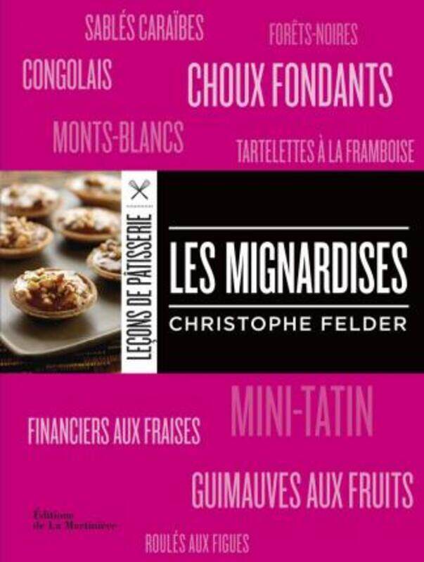 

Les mignardises.paperback,By :Christophe Felder