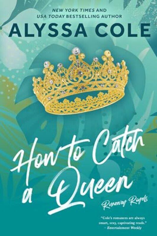 

Ht Catch A Queen By Cole Alyssa - Paperback