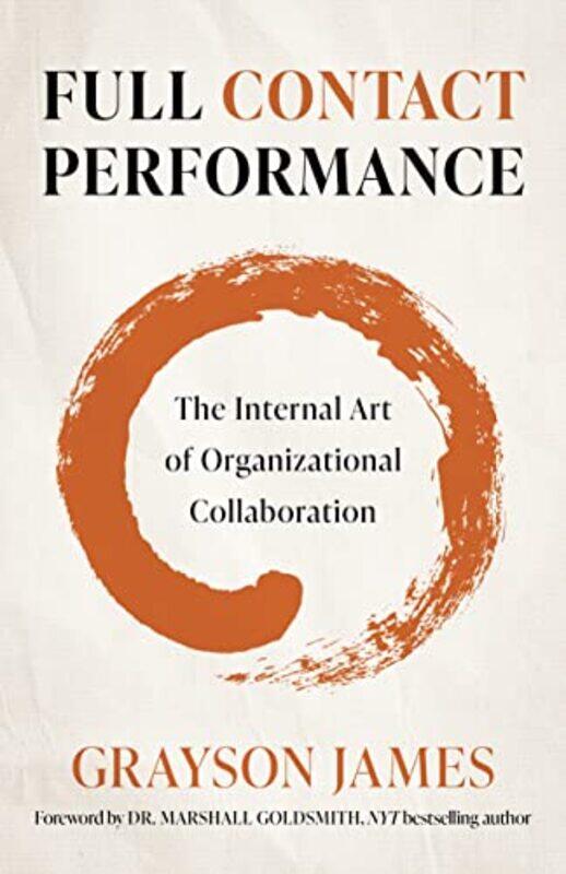 

Full Contact Performance by Grayson James-Paperback