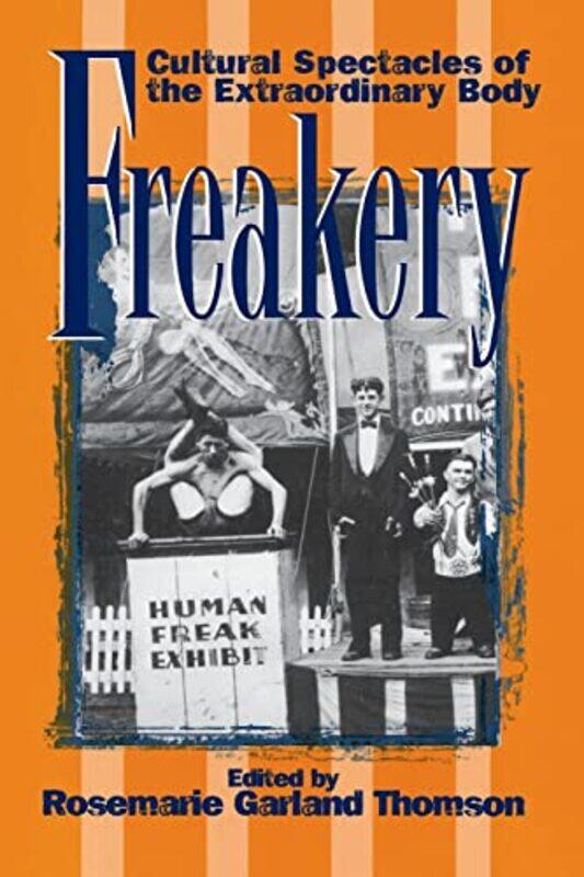 

Freakery by Kevin KruseJulian E Zelizer-Paperback