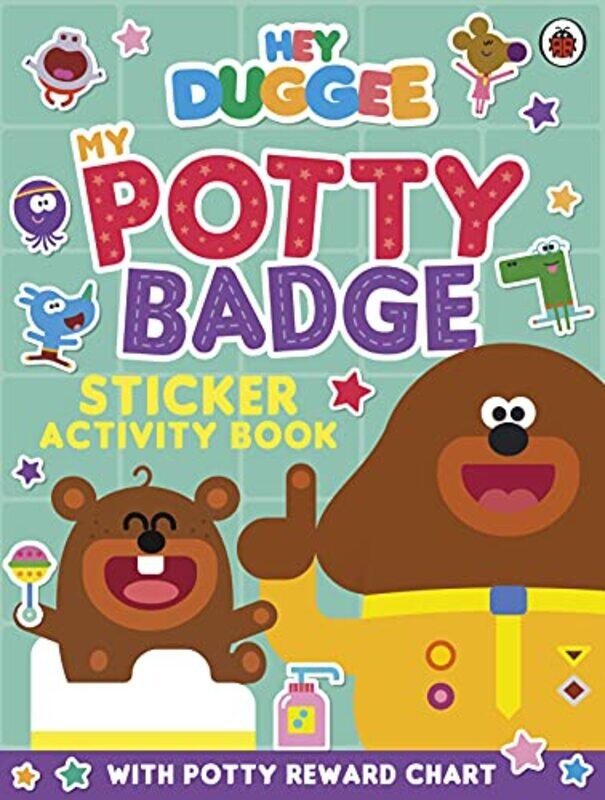 

Hey Duggee My Potty Badge Sticker Activity Book by Selwyn LeamyEve Blackwood-Paperback