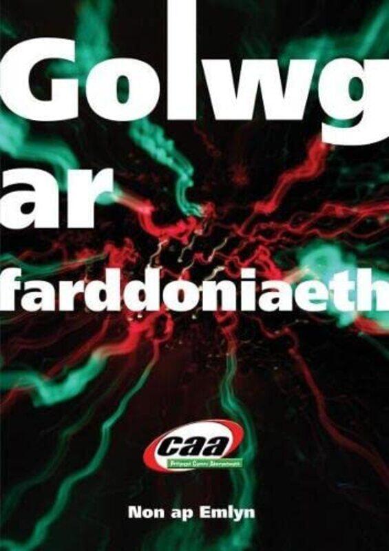 

Golwg ar Farddoniaeth by Gareth MooreChris Dickason-Paperback