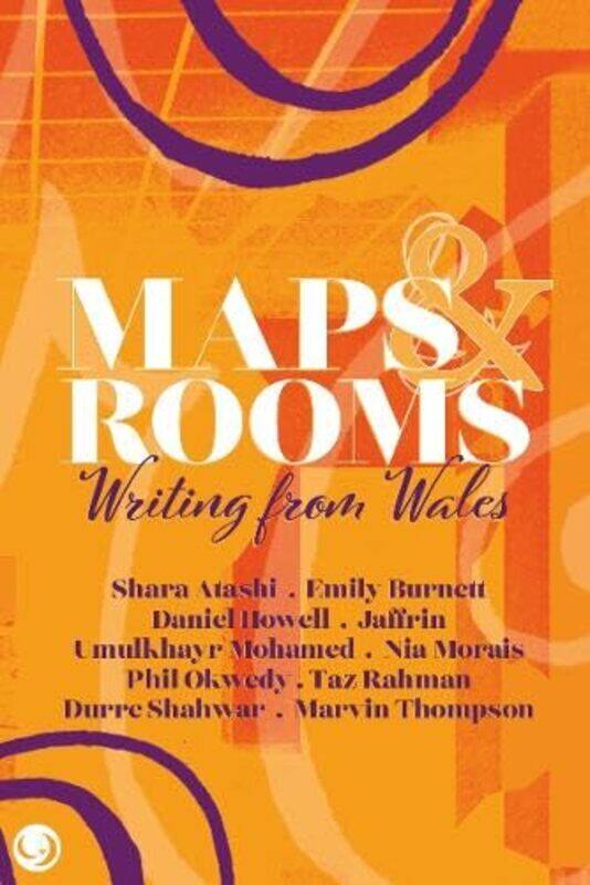 

Maps and Rooms by Shara AtashiNia MoraisMarvin ThompsonEmily BurnettDaniel HowellJaffrin KhanTaz RahmanPhil Okwedy-Paperback