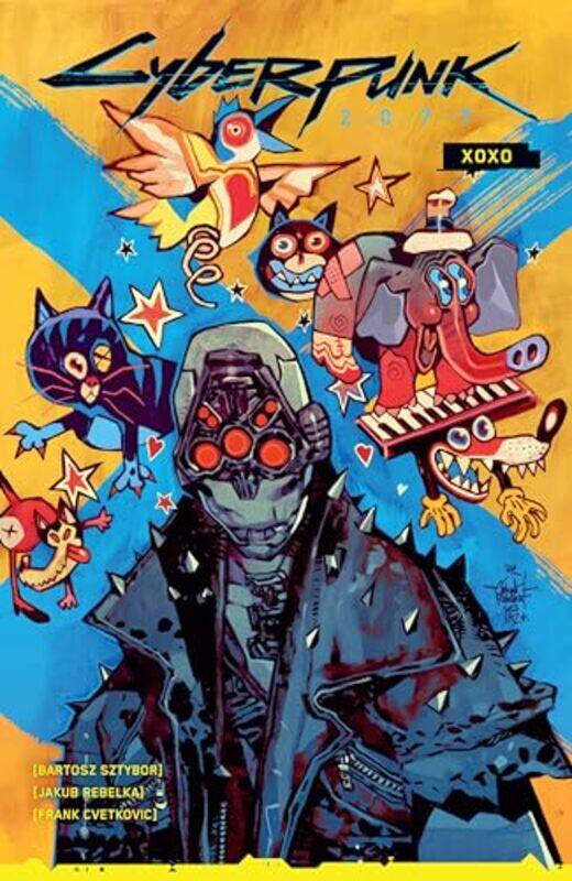

Cyberpunk 2077 XOXO by Bartosz SztyborJakub Rebelka-Paperback