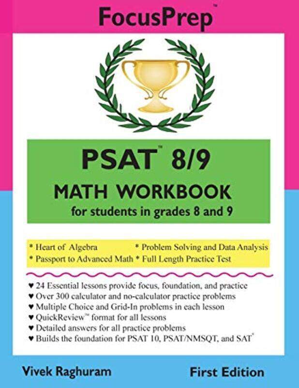 

PSAT 8/9 MATH Workbook: for students in grades 8 and 9. , Paperback by Raghuram, Vivek
