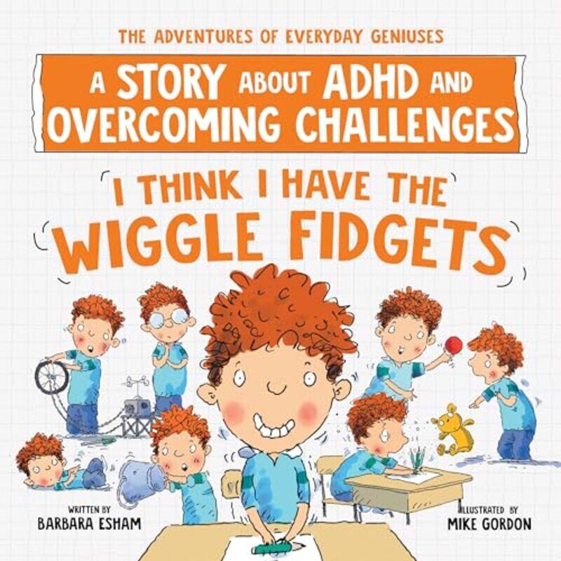 

I Think I Have The Wiggle Fidgets By Esham Barbara - Hardcover