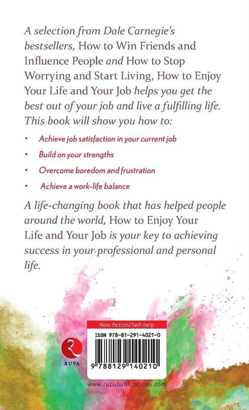 How to Enjoy Your Life and Your Job, Paperback Book, By: Dale Carnegie