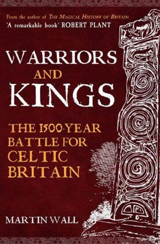 

Warriors and Kings by Martin Wall-Paperback