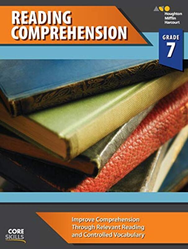Core Skills Reading Comprehension Workbook Grade 7 By Houghton Mifflin Harcourt - Paperback