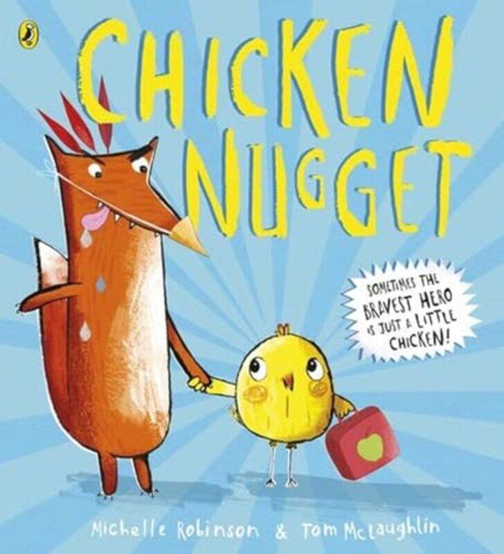 

Chicken Nugget by Michelle RobinsonTom McLaughlin-Paperback