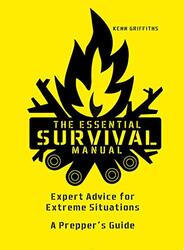 The Essential Survival Manual, Hardcover Book, By: Kenneth Griffiths