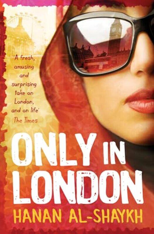 

Only in London by Hanan Al-Shaykh-Paperback