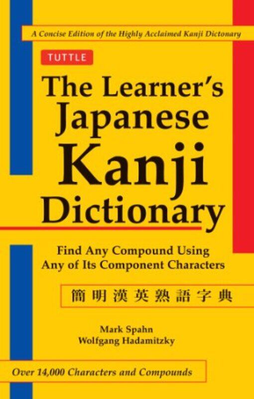 

Learners Kanji Dictionary By Spahn Mark - Paperback