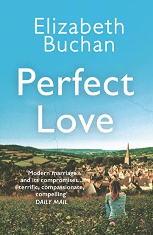

Perfect Love by Elizabeth Buchan-Paperback
